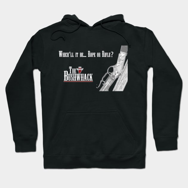 Rope or Rifle Reverse Hoodie by Bushwhackers